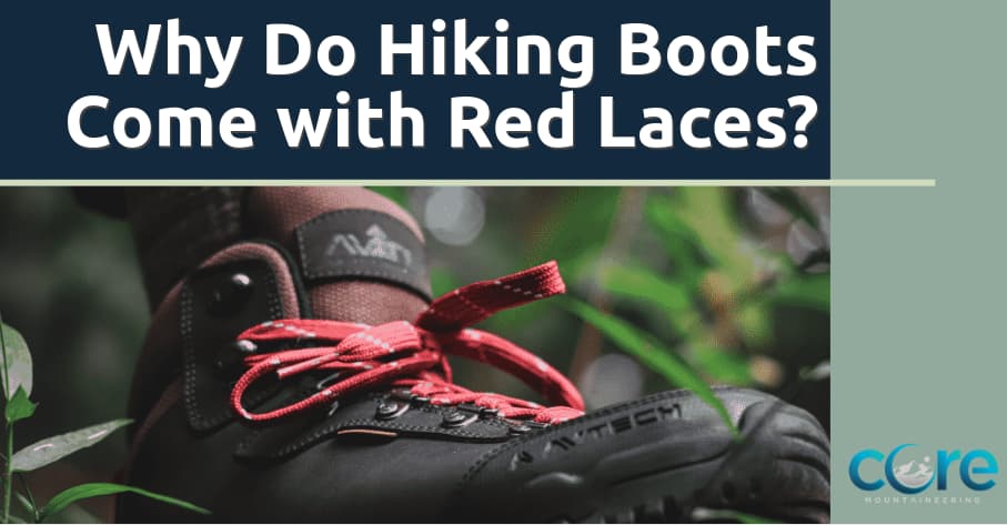 Why do hiking boots have red laces on them